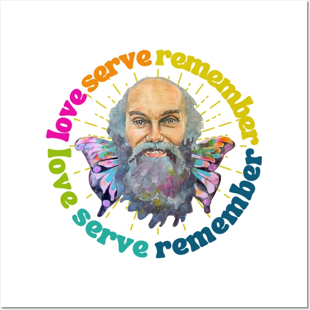 Ram Dass Love Serve Remember Wall Art by karenpaytonart